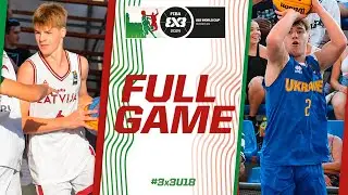 Latvia 🇱🇻 v Ukraine 🇺🇦 | Men | Full Quarter-Finals Game | FIBA 3x3 U18 World Cup 2024