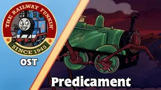 [FNF: The Railway Funkin' OST] - Predicament (OFFICIAL UPLOAD)