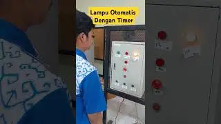 Lampu Otomatis Dengan Timer#panellistrik #parking #listrik #indikator #rangkaianlistrik