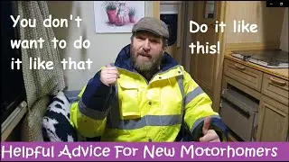 Helpful Advice For New Motorhomers