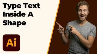 How To Type Text Inside A Shape In Adobe Illustrator (2026 Easy Guide)