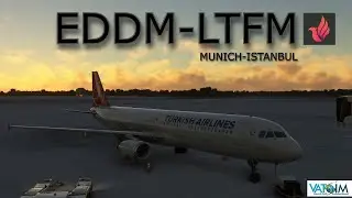 MSFS LIVE | FENIX A321 | Munich (EDDM) - Istanbul (LTFM) | Vatsim | #msfs2020 #fenixa320