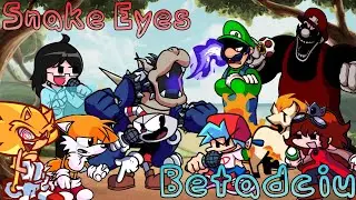 Snake Eyes But Everyone Sings it [FNF]
