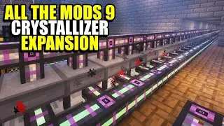 Ep86 Crystallizer Expansion - Minecraft All The Mods 9 Modpack