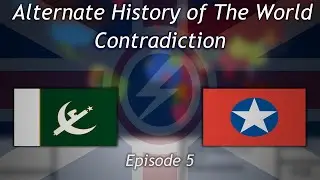 (TEASER)Alternate History of The World: Contradiction | Episode 5 | Contingency