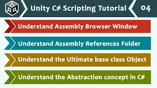 Unity Assembly Browser | Assembly References Folder | C# Object Class - Unity C# Scripting 04