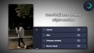 Tutorial jj alight motion terbaru