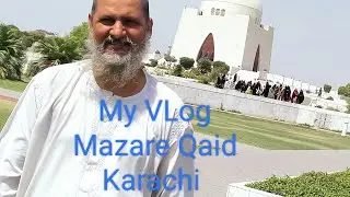 First Visit at Mazare Qaid e Azam Karachi with my Family VLog