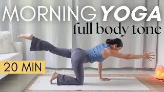 20 MIN YOGA TO SCULPT & TONE || Morning Stretch & Strengthen Workout (Beginner Friendly)