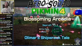 Pikmin 4: Olimar's Shipwreck Tale - Day 5 - Blossoming Arcadia