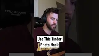 Steal This Tinder Photo Hack