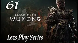 Black Myth: Wukong - Lets Play Part 61: Jingubang Staff