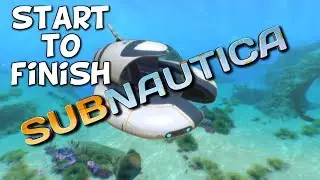 Subnautica Livestream | From Start to Finish !