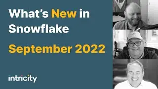 What's New in Snowflake September 2022