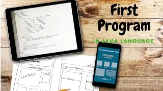 How to do Program in Java || First Program in Java