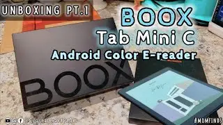 UNBOXING: BOOX Tab C Mini | Android Color Ereader (Part 1)