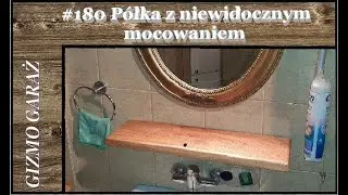 #180 Półka z niewidocznym mocowaniem.