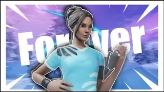 🕊 Forever | Fortnite Montage
