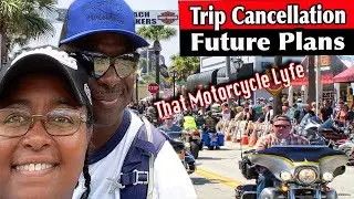 Update, Bike Problems, Cancellations, What's Next?