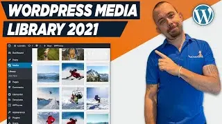 How To Use WordPress Media Library 2021 - WordPress For Beginners Tutorial