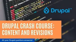 Efficient Drupal Content Management: Utilize Content Dashboard and Navigate Revisions with Ease