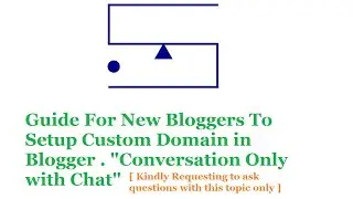 Guide For New Bloggers To Setup Custom Domain In Blogger