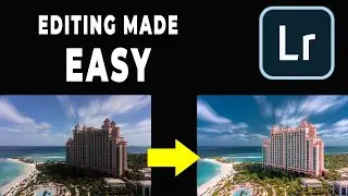 Editing made easy in Lightroom Classic