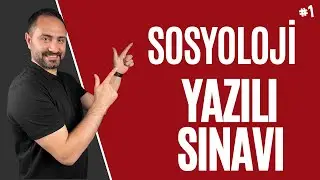 SOSYOLOJİ DERSİ 1.DÖNEM 1.YAZILI SINAVI  (1.SENARYO )