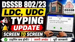 DSSSB 802/23 Typing Update | Admit Card, Date & Process 