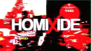 HOMIXIDE by MRJ