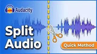 Audacity: How to Split Audio Track (2026) — Quick Method