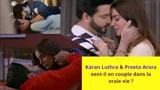 Karan Luthra  & Preeta Arora ( Kundali Bhagya ) sont-il en couple dans la vraie vie ?