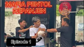 Resep Rahasia | MAFIA PENTOL KEPANJEN | Episode 1