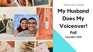 My Husband Does My Voiceover!!! | Fall Causebox 2019 Unboxing