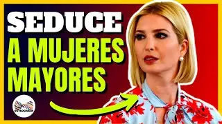 CÓMO SEDUCIR a UNA #MUJER MAYOR💋👈