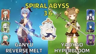 C0 Ganyu Reverse Melt & C0 Yaoyao Hyperbloom | Spiral Abyss 3.6 Floor 12