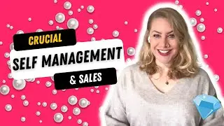 Self Management for Sales Professionals | Jewelry Sales Training