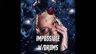 Trippie redd - Impossible with DRUMS