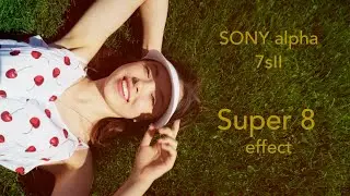 Video portrait. Super 8 effect. Sony alpha