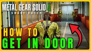 How To Get In Door With 2 Guards (Groznyj Grad Weapons Lab: West) - Metal Gear Solid Delta | Guide