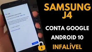 MELHOR VÍDEO!! Samsung J4 | Android 10 | Como Remover bloqueio de Conta Google | Método INFALÍVEL