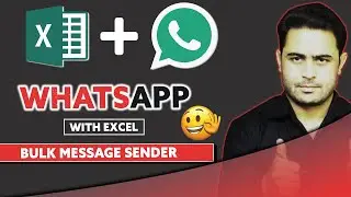 send free unlimited whatsapp bulk message from excel | whatsapp sender