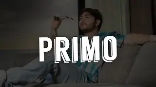 Tito Double P feat Natanael Cano - Primo (letra/lyrics video)