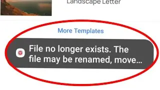 WPS Office App File no longer exists. The file may be renamed, move Problem Solve