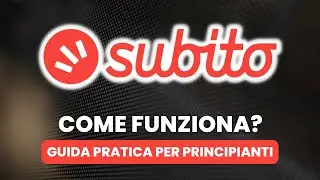 How SUBITO.IT Works - A Practical Guide for Beginners