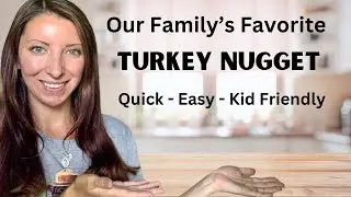 Turkey Nugget Recipe | Meat Based Eating | Easy-Quick-Kid Friendly