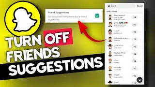 How To Turn off friends suggestions on Snapchat 2024