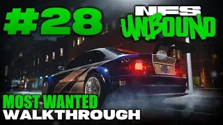 Need for Speed™ Unbound | Walkthrough Part #28 - MOST WANTED [1080p 60FPS]