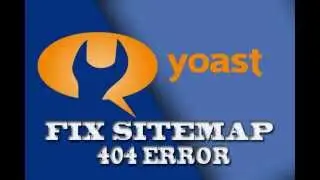 Cara Memperbaiki Yoast WordPress SEO Sitemap 404 Error (Under 1 Minutes)