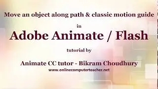 Adobe Animate tutorial -how to move a car, object along a path -Online Computer Teacher .Net